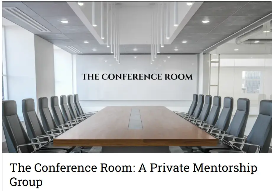 The landing and sales page to buy into the Conference Room's private mentorship group.